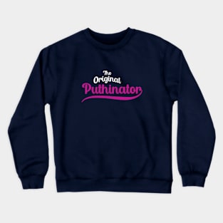 The Original Puthinator - Mr Puth Fans Magenta Crewneck Sweatshirt